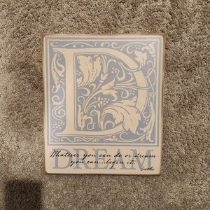 Decorative Dream Quote Plaque